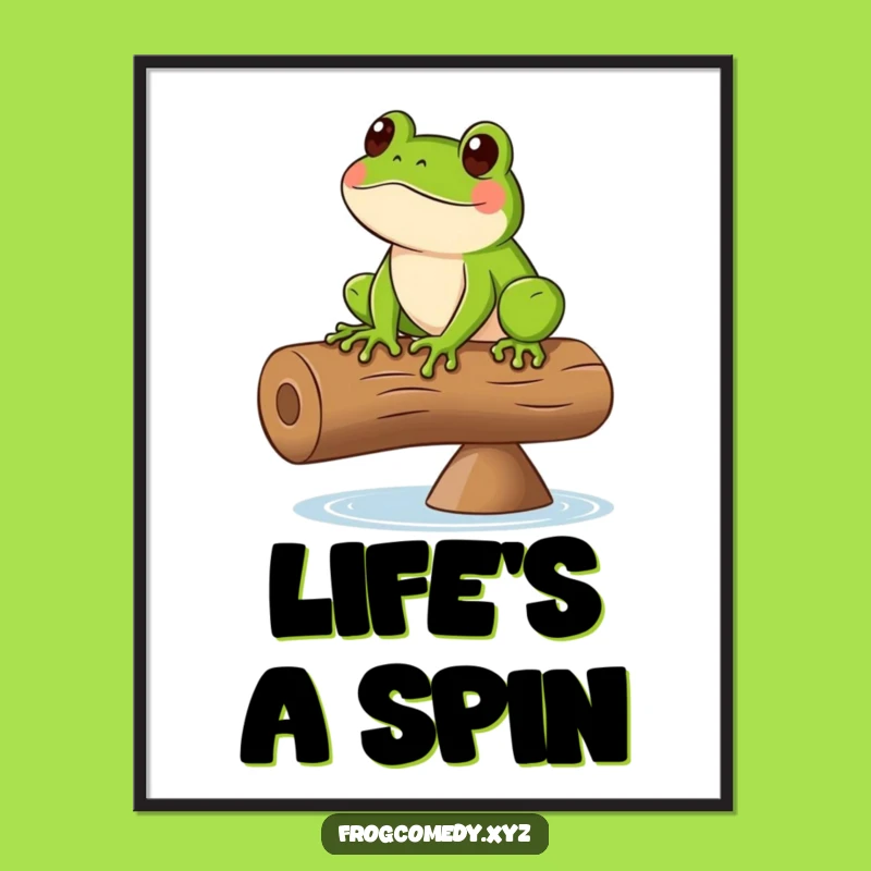 Funny Frog Balancing Log Poster: Comical Nature Art, Ideal Funny Gift