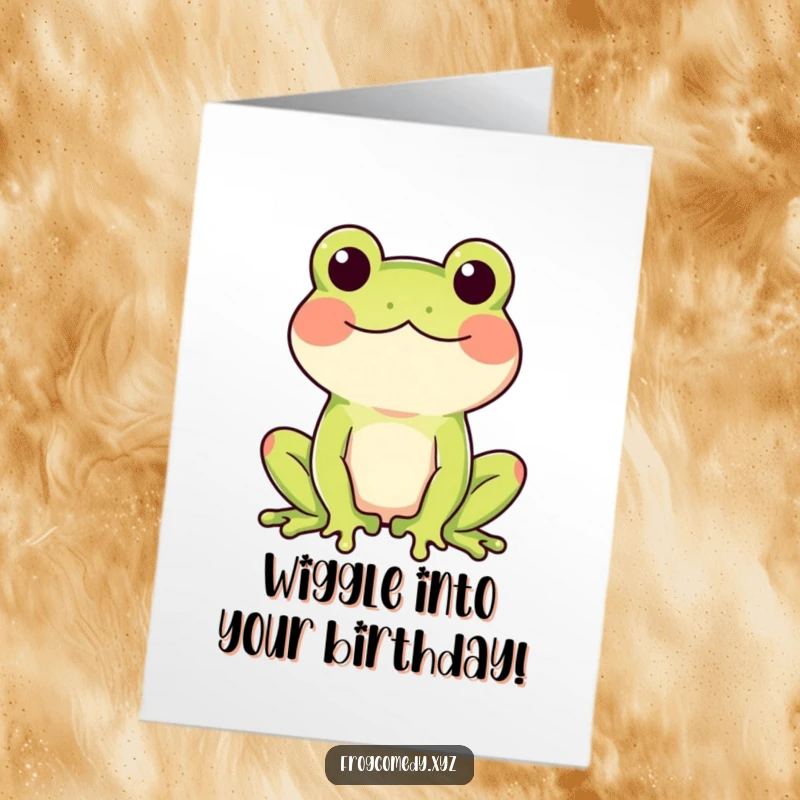 Funny Free Printable Birthday Card of a frog with rosy cheeks doing a joyful, happy wiggle. A cute downloadable gift.