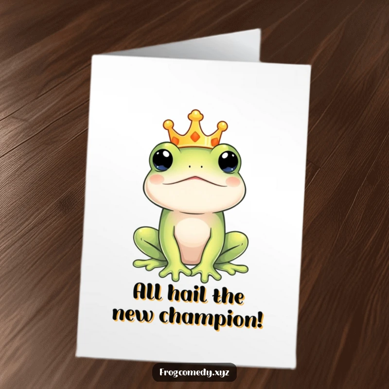 Funny Free Printable Frog Congratulations Card featuring a crowned frog looking regal, celebrating a grand achievement.