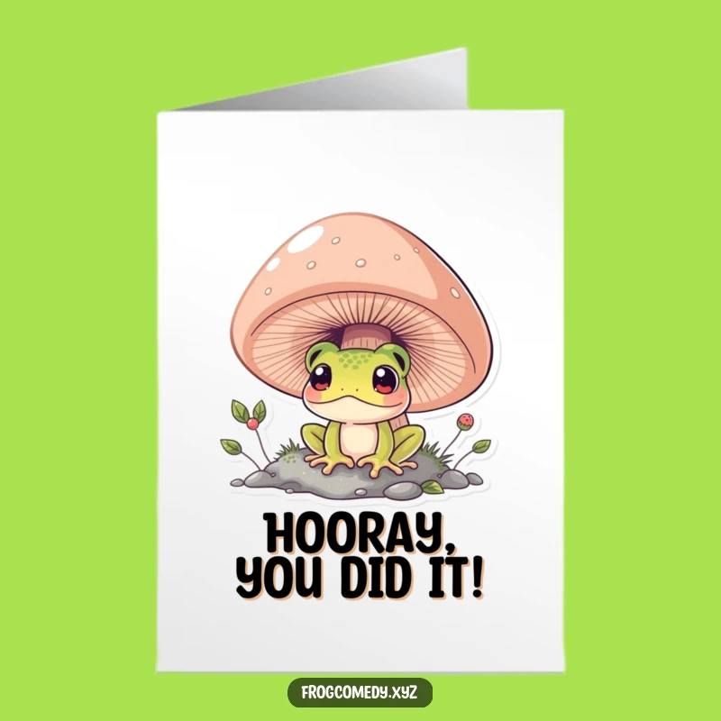 Free Printable Frog Congrats Card: Funny Mushroom Peek, Downloadable DIY Celebration