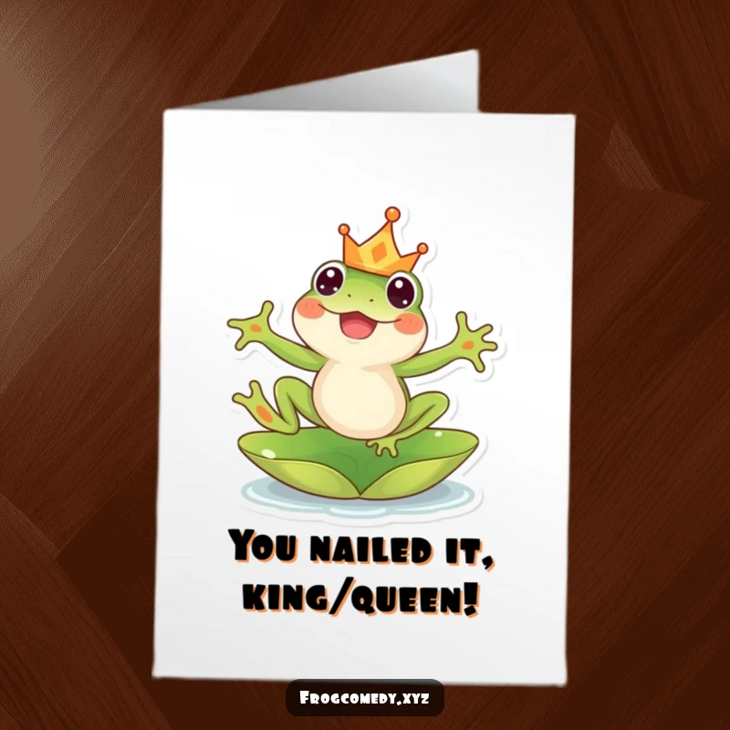 Funny Free Printable Congrats Card: A happy kawaii frog with a tiny crown leaps gleefully from a lily pad.