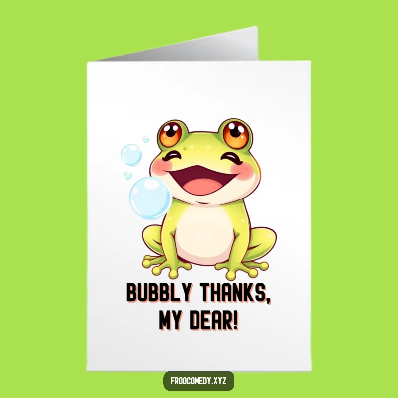 Free Printable Kawaii Frog Thank You Card: Bubble Appreciation! A Funny Downloadable Gift for Sweet Thanks.