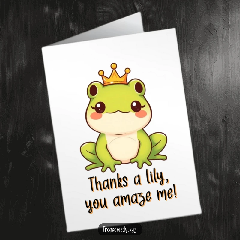 Funny Free Printable Thank You Card with a majestic kawaii frog wearing a tiny crown, offering a regal nod of thanks.