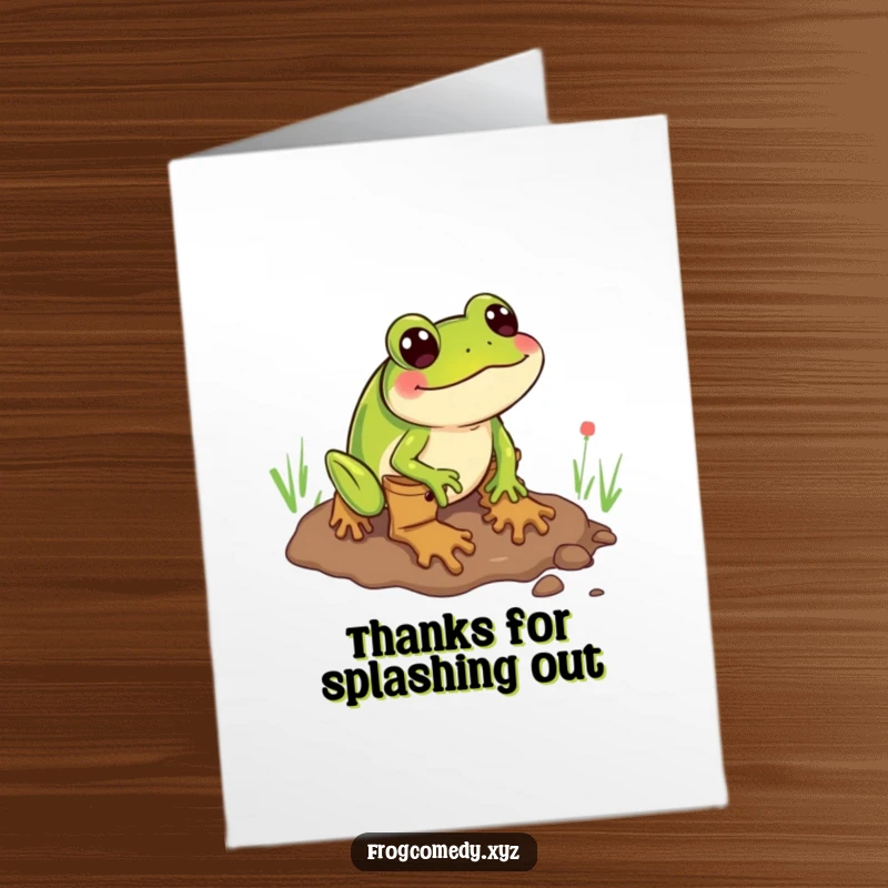 Funny free printable thank you card: A frog wearing boots comically slides on mud, a cute downloadable.